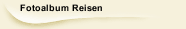 Fotoalbum Reisen 